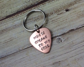 Keychain Guitar Pick Hand Stamped "Music Speaks To My Soul" Gift For Him-Gift For Her-Music Lover Gift-Gift For Boyfriend-Gift for Musician
