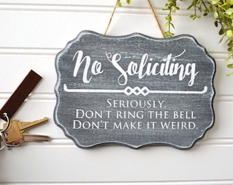 Funny No Soliciting Sign