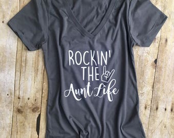 Funny Aunt Shirt - Cute Aunt Gift - Rockin the Aunt Life - Funny Graphic Tee - Shirt for Aunt - Awesome Aunt