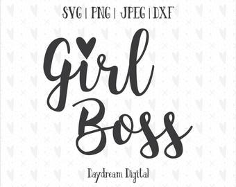 Girl Boss Heart Cursive Quote | Lady Boss | Boss Babe | Woman Entrepreneur | Hustle | DXF | SVG | Script Font | Cutting File |