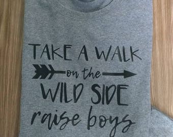 take a walk on the wild side t shirt