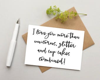 Love you more than card - Wedding card - Anniversary card - Husband card - Wife card - Girlfriend card - Boyfriend Card - Unicorns card