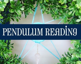 Pendulum Reading, 1 Question Reading, Yes or No Reading, Pendulum Magic, Divination, Psychic Reading, Fortune Telling, Spiritual Guidance