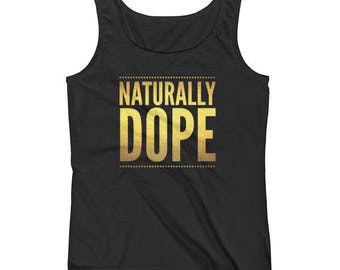 naturally dope t shirt