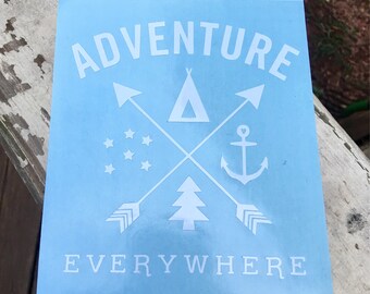 Adventure Everywhere Vinyl Decal; Adventure Decal; Yeti Decal; Vinyl Decal; Hiking Decal; Mountain Decal; Hiking; Adventures
