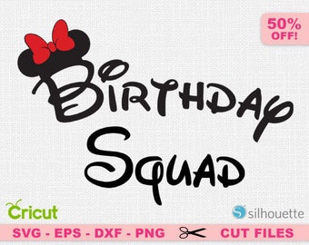 Free Free 210 Disney Birthday Squad Svg Free SVG PNG EPS DXF File