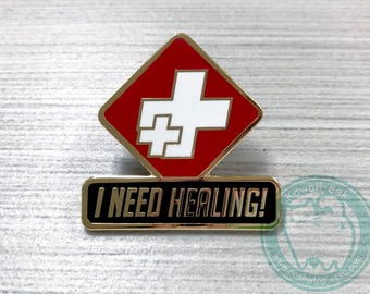Overwatch I Need Healing 1.25" Hard Enamel Pin