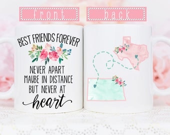 Best Friend Long Distance Mug, State Long Distance Mugs, Best Friends Forever Never Apart Mug, Long Distance Mug, Long Distance State Mugs