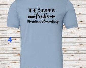 Teacher Tribe Tshirt, Teacher Tribe Shirt, Meridian Elementary School, Elementary School TShirt, Teacher Gift, Teacher T Shirt, Teacher Tee