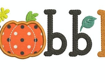 Gobble Thanksgiving Fall Applique Machine Embroidery Design