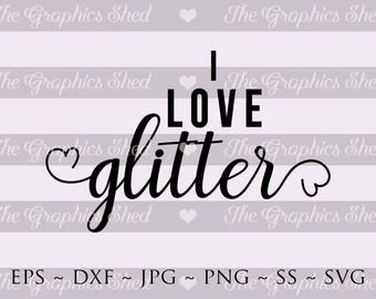 Download I love glitter svg | Etsy