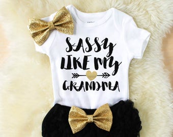 sassy like my grandma - new grandma gift - baby shower gift - baby girl clothes - girl clothes - baby clothes - baby girl outfits - girl