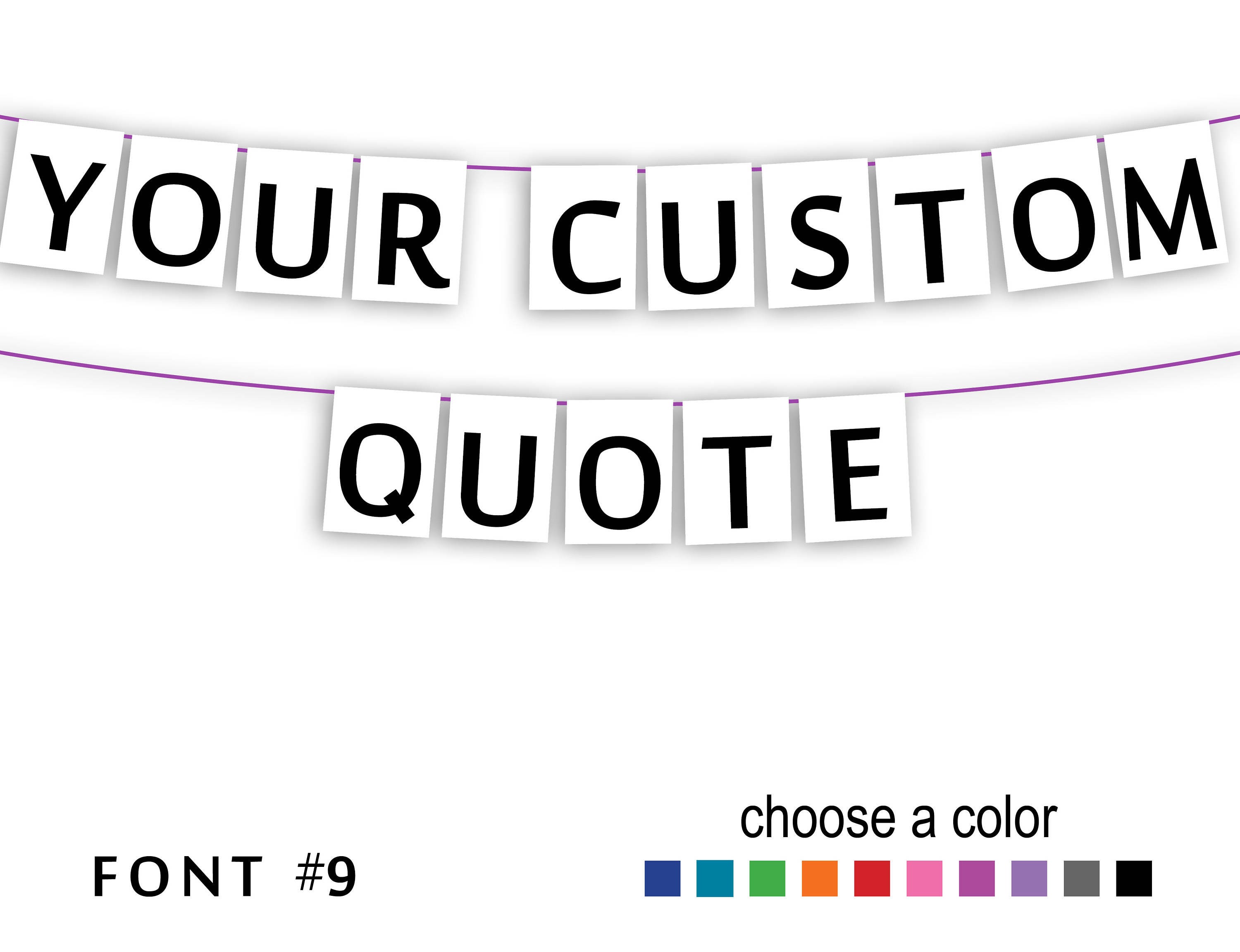 Custom Garland Custom Banner Custom Quote Custom Bunting