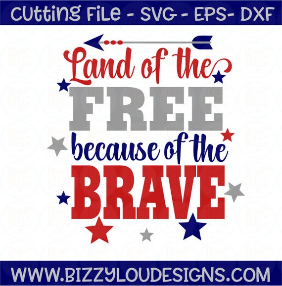Download military SVG DXF EPS fourth of july svg land of the free