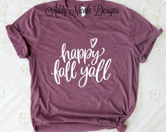 Happy Fall Yall Shirt, Fall Shirts, Ladies Fall Shirt, Trendy Shirts, Womans Graphic Tee, Thanksgiving Shirt