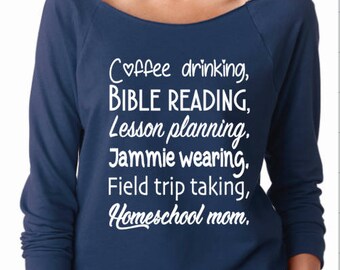 Homeschooling shirt, homeschool mom, homeschool mom shirt, ladies homeschool shirt, womens homeschool shirt, classical conversations