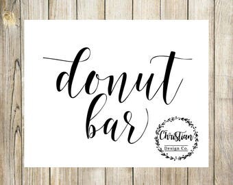 Donut Bar Sign | Donut Bar | Donut Sign | Dessert Bar Sign | Wedding Donuts | Donut Baby Shower | Wedding Donut Bar | Donut Print