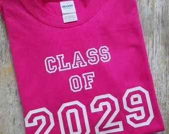 Class of 2029 Shirt, School Shirt, Graduation Year Shirt, Gift for First Grader, First 1st Day of School T Shirt, Any Year Grad