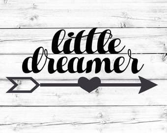 Little Dreamer SVG - PNG, Baby Girl Svg, Newborn Svg, Kids Svg, Toddler Girl Svg, Baby Svg, Cricut Svg, Cut File, Cricut