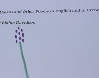 Haikus and Other Poems In English And In French