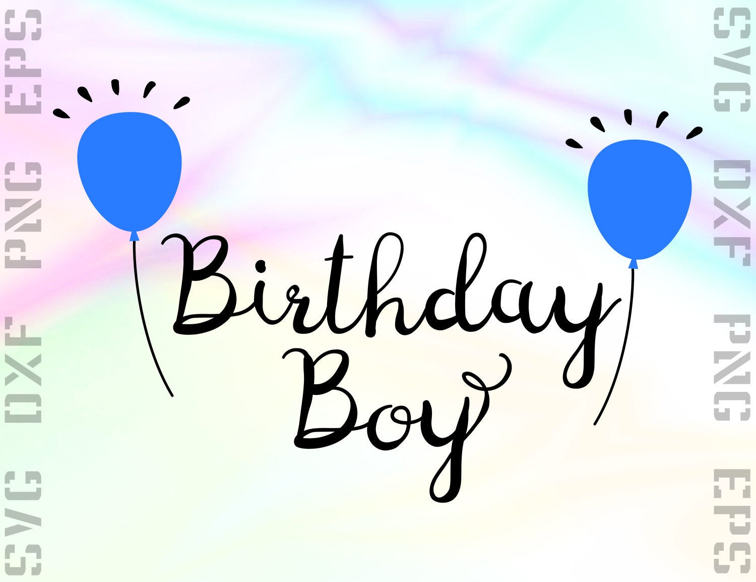 Download Birthday Boy SVG Saying Cut File for Cricut or Silhouette and