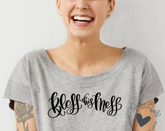 Dollar Spot Bless this Mess SVG Quote for Home Decor Projects