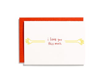 I Love You This Much - Letterpress Love Card - CL088