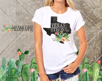 TEXAS STRONG t-shirt home Texas Longhorns country girl shirt womens graphic tee houston austin san antonio short sleeve University of Texas