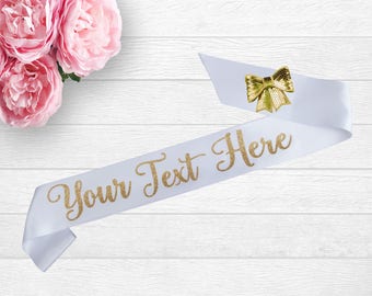 Personalized Satin Sash - Pageant Sash - Personalized Sash - Birthday Party - Bachelorette Party