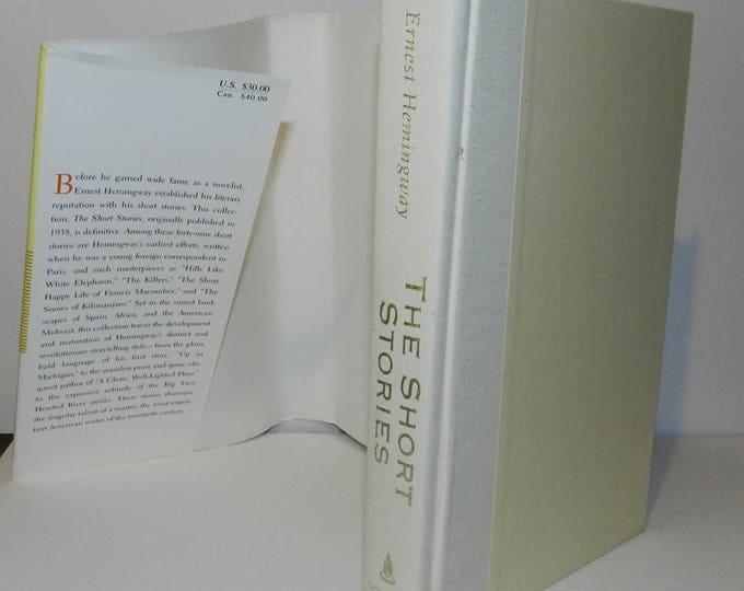 Ernest Hemingway The Short Stories, Scribner Classics, Hardcover 1997