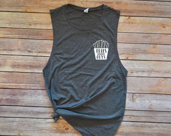 Fries Before Guys / Workout Tank / Gym Tank / Muscle Tank / Barre Tank / Spin Tank / Motivational Tank