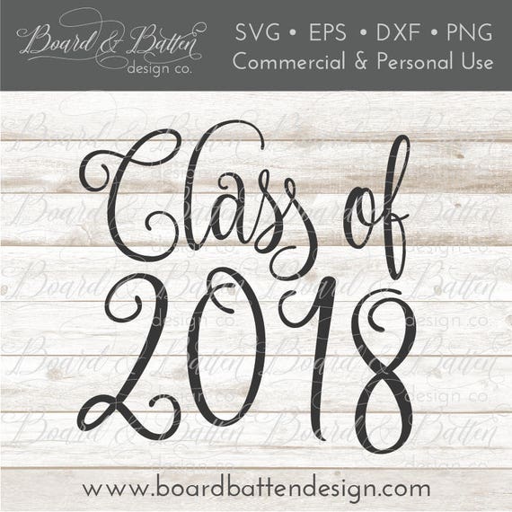 Download Graduation Svg Girly Svg Files Class of 2018 Cut File