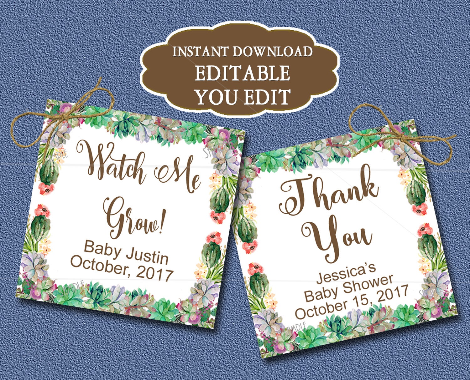EDITABLE Succulent Baby Shower Favor Tags Watch Me Grow