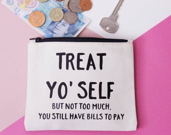 Coin Purse - Treat Yo' Self (But Not Too Much...) - Natural Cotton and Black - Bag Organiser - Small Makeup Bag - Zipper Pouch