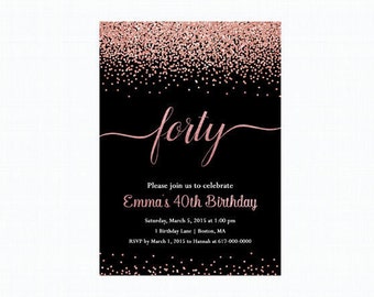 40th Birthday Invitation, Rose Gold 40th Birthday Invitation, Printable JPEG 110