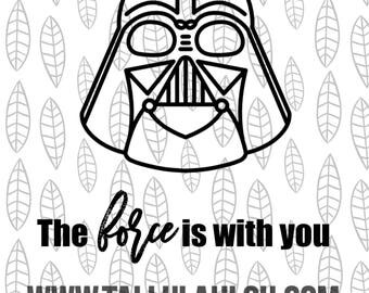 The force is with you, Star Wars SVG, Darth Vader SVG, Jedi SVG, Studio3, Silhouette, Cricut, eps, dxf, pdf cutting files
