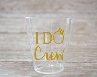 I Do Crew Bachelorette Party Plastic Shot Glasses - Metallic Gold