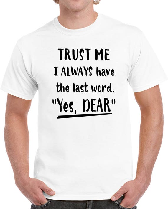 Gift For Him, Father's Day Gift, Gift For Husband T Shirt, Hubby T-Shirt, Anniversary T-Shirt, Anniversary Gift, Husband T-Shirt,Hubby Shirt