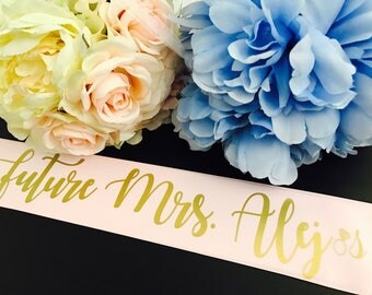 Future Mrs sash, Bride to be sash, bride sash, Bachelorette sash, bridal shower sash, bridal party sash, wedding sash, custom bride gift