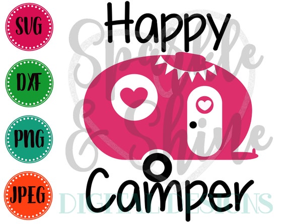 Download Happy Camper SVG DXF JPEG Camping Cut File Camping Svg