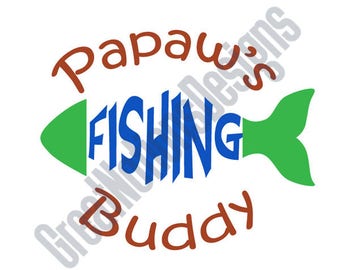 Free Free 190 Fishing Papaw Svg SVG PNG EPS DXF File