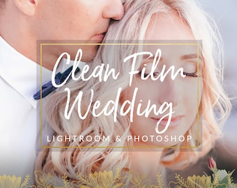 Clean Film Wedding Lightroom Presets & Photoshop Filters for Photographers