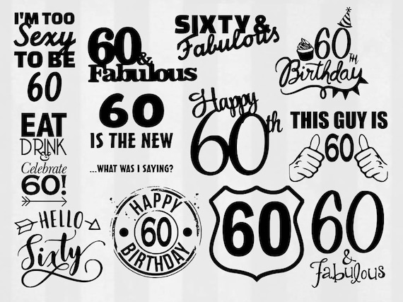 Download 60th birthday SVG Bundle 60th birthday clipart 60th cut