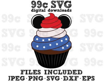 4th of July Mickey Cupcake SVG DXF Png Vector Cut File Cricut Design Silhouette Vinyl Decal Disney Party Stencil Template Heat Transfer Iron