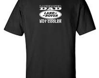 landrover dad like a normal dad but cooler t shirt all sizes upto 5xl