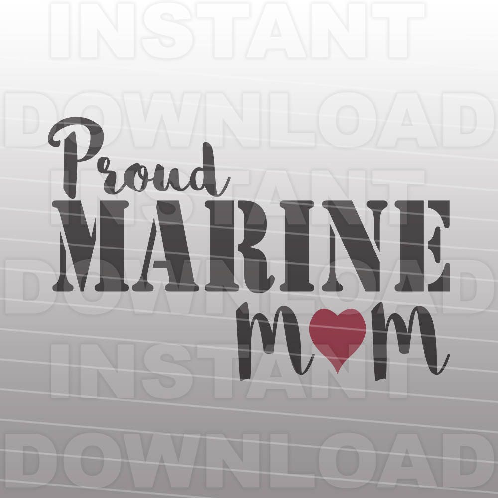 Download Proud Marine Mom SVG FileMarines svgMilitary svg Vector Art