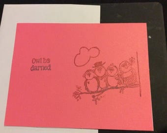 Owl be darned, stamped pink gorgeous greeting card, row of owls sitting on a branch, friendship card, handmade