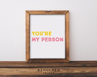 Nursery Print, Youre My Person, Colorful Nursery, You Are My Sunshine, Baby Girl Nursery, Little Girl Room, Nursery Wall Art, Nursery Decor
