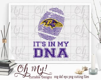 Ravens Inspired Its In My DNA Layered SVG Dxf Eps Png Cutting File