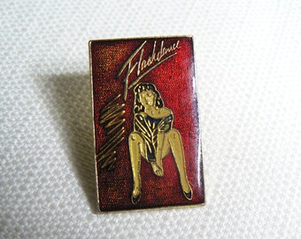 Vintage 80s Flashdance Movie / Film (1983) Enamel Pin / Button / Badge